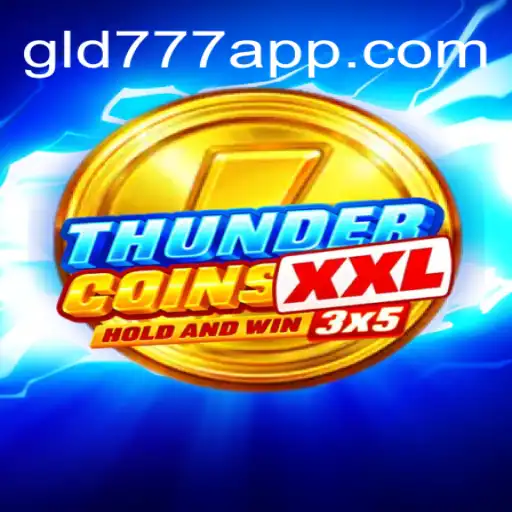 Explore ThunderCoinsXxl: The Thrilling Game Adventure