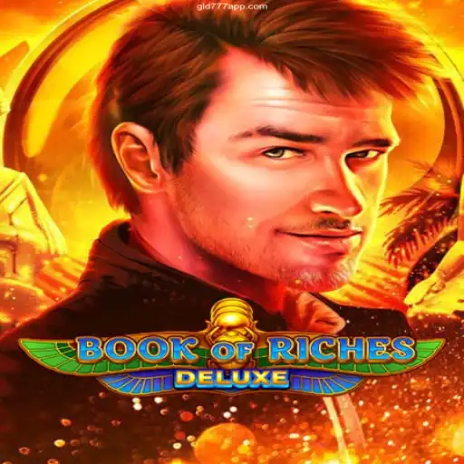 Exploring the Exciting World of Book of Riches Deluxe at Gld777.com